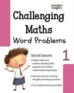 Scholars Insights Challenging Maths Word Problems - 1 Book Paperback 112 Pages