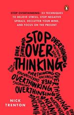 Stop Overthinking by Nick Trenton_Penguin Random House India