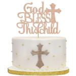 Festiko God Bless This Children Cake Topper, Glitter Baptism Cake Toppers For Girl Boy Christening, First Communion Rose Gold
