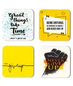 Whats Your Kick Positive Thinking Great Things Take Time Dont Give Up Quotes Design Printed Set of 4 Coaster With Metal Stand