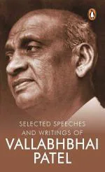 Words of Freedom - Ideas of A Nation - Vallabhbhai Patel Paperback - Sardar Patel, Penguin Random House India - Latest Edition (1 October 2017)