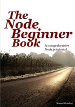 Computer Book Shop The Node Beginner Book Manuel Kiessling Paperback 64 Pages