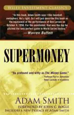 Computer Book Shop Supermoney Wiley Investment Classics John C. Bogle, Adam Smith Paperback 298 Pages