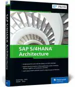 Computer Book Shop Sap S-4Hana Architecture Wolfram Kleis, Jochen Boeder, Tobias Stein, Thomas Saueressig Hardcover 520 Pages