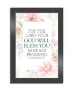 ELBEN CREATIVES Bible Verse Wall Frame: for The Lord Your God Will Bless You As He Has Promised. Deuteronomy 15:6