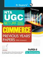 R. Gupta's Popular Master Guide - NTA-UGC-NET/JRF: Commerce (PAPER-II) Previous Years' Papers (With Answers)