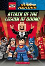 Lego Dc Comics Super Heroes Chapter Book- Attack of The Legion of Doom Paperback, Scholastic (22 February 2017)