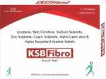 KANSTRIDE BIOLABS KSB Fibro Minerals ,Carotenoids, Alpha lipoic acid, Betacarotene,Elemental copper,Vitamin E,Zinc sulphat (Pack of 100)