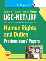 NTA-UGC-NET/JRF: Human Rights and Duties (Paper II) Previous Years' Papers - (R. Gupta's Popular Master Guide)