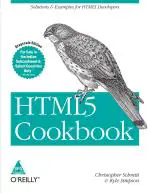 Html 5 Cookbook Solutions And Examples For Html5 Developers Christopher Schmitt Paperback 304 Pages