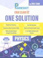 Parikshit CBSE Sample Papers One Solution Class 12th Physics for 2025 Board Exam by KHANNA PUBLISHERS ONLY