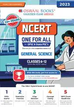 Oswaal NCERT One For All for UPSC & State PSC's General Science Classes-6 to 12 (Old & New NCERT Edition) (For 2023 Exam)