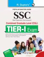 SSC Combined Graduate Level (CGL) TIER-I Exam Guide _ (R. Gupta's Popular Master Guide)