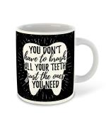 Whats Your Kick Dentist Theme Teeth Design With Quotes Design Printed White Ceramic Coffee and Tea Mug 325 ML
