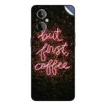 GADGETSWRAP Printed Vinyl Skin Sticker for Oneplus Nord N20 - Funny Coffee Lover