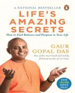 AV BOOKS STORE Life's Amazing Secrets: How to find Balance and Purpose in Your Life By Gaur Gopal Das (Paperback, English)