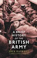 A Brief History of the British Army (Brief Histories)_Lewis-Stempel, John_Paperback_208