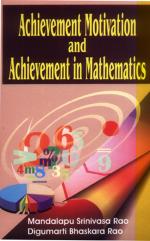 Achievement Motivation and Achievement in Mathematics