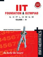 IIT Foundation & Olympiad Explorer class-9 - Maths_Brain Mapping Academy
