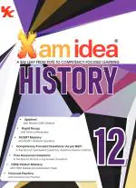 Xam idea History core Class 12 Book | CBSE Board | Chapterwise Question Bank | Based on Revised CBSE Syllabus | NCERT Questions Included | 2024-25 Exam