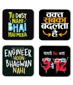 Whats Your Kick Funny HIndi Quotes Tu Dost Nahi Bhai Hai Mera Quotes Printed Set of 4 Coaster With Metal Stand