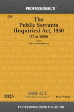 Public Servants (Inquiries) Act, 1850 With State Amendments & Short Comments_Professional Book Publishers