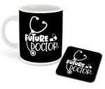 Whats Your Kick Future Doctor Theme Future Doctor with Medicine Design Printed White Ceramic Coffee and Tea Mug With Coaster 325 ML