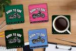 Whats Your Kick Born To Ride Quotes With Bike Printed Set of 4 Coaster With Metal Stand