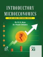The Readers Paradise Introductory Microeconomics 11th As per Latest CBSE Syllabus 2022-23