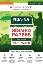 Oswaal NDA-NA Question Bank | Previous Years Solved Question Papers Chapter-wise & Topic-wise (2014-2023): Mathematics (For 2023-24 Exam)_oswaal books