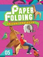 Paper Folding Part 5 Paperback 64 Pages