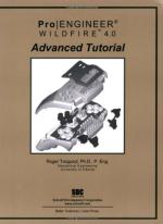 Computer Book Shop Pro Engineer Wildfire 4.0 Advanced Tutorial Roger Toogood Perfect Paperback 268 Pages