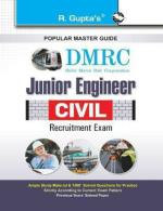 DMRC: Junior Engineer Civil Recruitment Exam Guide _ (R. Gupta's Popular Master Guide)