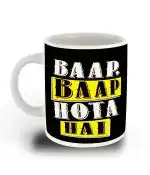 Whats Your Kick Hindi Funny Quotes Theme Baap Baap Hota h quote Design Printed White Ceramic Coffee and Tea Mug 325 ML