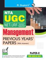 NTA-UGC-NET/JRF: MANAGEMENT (PAPER-II) Previous Years' Papers (With Answers) _ (R. Gupta's Popular Master Guide)