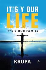 It’ s Y Our Life It’ s Y Our Family_NotionPress