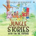 Jungle stories with Tim the Tortoise_NotionPress