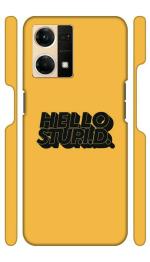 YAPZONE Hello Stupid Yellow | Designer Printed Hard Back Cover for Oppo F21 Pro 4G Premium & Attractive Case for Your Smartphone