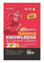 Rapidfire General Knowledge & Current Affairs 2024 for Competitive Exams 6th Edition | Previous Year GK & General Awareness PYQs Question Bank | UPSC, State PSC, CUET, SSC, Bank PO/ Clerk, BBA, MBA, RRB, NDA, CDS, CAPF, CRPF |