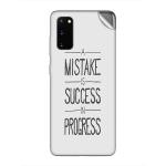 GADGETSWRAP Printed Vinyl Skin Sticker for Samsung Galaxy S20 - a Mistake is Success in Progress