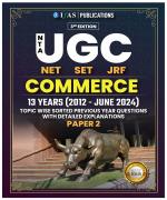 IFAS UGC NET Commerce Paper 2 Book 2024 | Previous Year Question Papers with Detailed Explanation from 2012 to 2024 | Best PYQ Book for NTA-UGC-NET/JRF and SET Commerce Exam - IFAS Publications