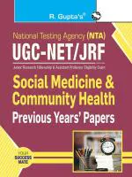 NTA-UGC-NET/JRF: Social Medicine & Community Health (Paper-II) Previous Years' Paper (Solved) - (R. Gupta's Popular Master Guide)