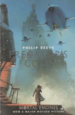 Predators Gold- 2 Mortal Engines Quartet Paperback - Philip Reeve, Scholastic 1st Edition (5 July 2018)
