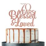 Festiko Rose Gold Glitter 70 Years Blessed Loved Cake Topper 70th Birthday, 70th Anniversary Cake Topper, 70th Birthday, 70th Anniversary Party Decoration