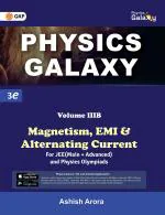 Physics Galaxy : Vol.3B - Magnetism, EMI & Alternating Current 3rd edition _CL Educate Ltd