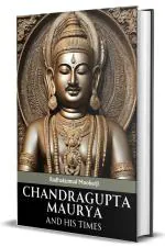 Abhishek Publications-Chandragupta Maurya and His Times