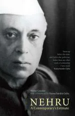 Nehru - A Contemporarys Estimate Paperback - Walter Crocker, Rhi (1 November 2008)
