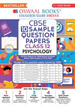 Oswaal CBSE Sample Question Papers Class 12 Psychology for 2023 Board Exam (based on CBSE Sample Paper released on 16th September)