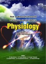 Nitya Publications Book on objectively structured practical and clinical examination in physiology as per cbme curriculum [perfect paperback] Dr dalia biswas; Dr Prerna agarwal; Dr Avinash Taksande and Dr Parikshit Moley
