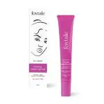 Foxtale - Eye Candy Firming Eye Gel for dark circles and reduce wrinkles - 20ml